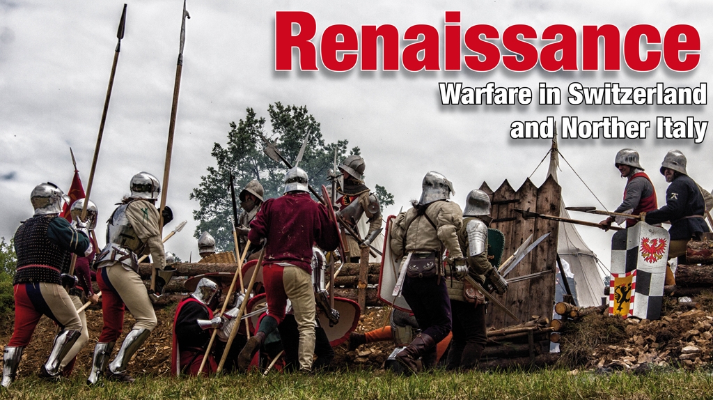 Renaissance warfare in Switzerland and Northern Italy